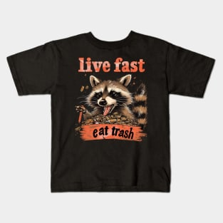 live fast eat trash Kids T-Shirt